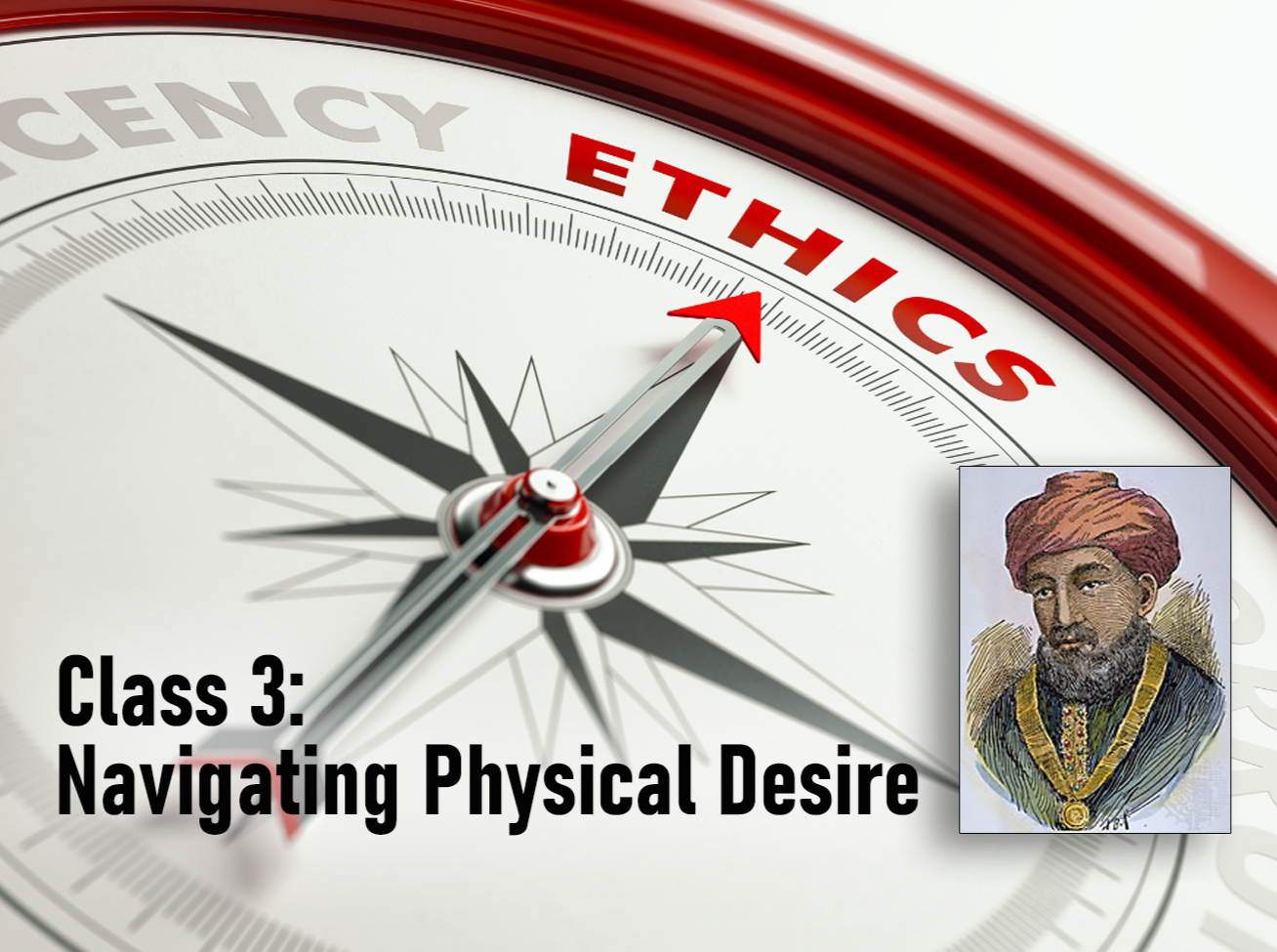 Maimonides on Ethics - Class 3